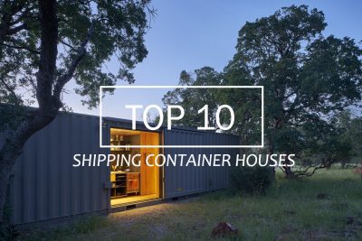 TOP 10 Shipping Container Houses